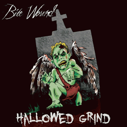Bite Wound : Hallowed Grind